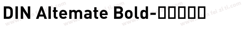 DIN AItemate Bold字体转换